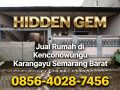 Hidden Gem | 0856-4028-7456 Jual Rumah di Kenconowungu Karangayu Semarang Barat RumahProperty ID