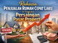 Rahasia Penjualan Rumah Cepat Laku di Pasar Properti