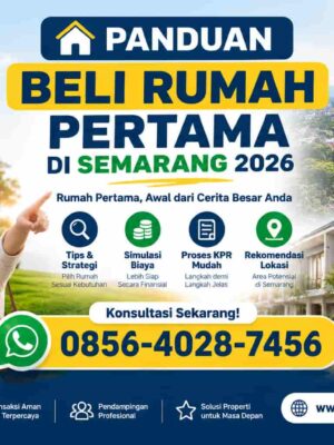 Panduan Beli Rumah Pertama di Semarang 2026