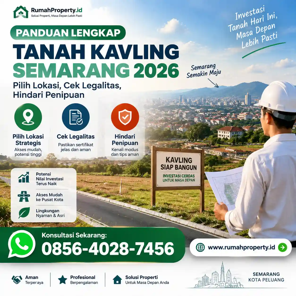 Panduan Lengkap Tanah Kavling Semarang 2026 Pilih Lokasi, Cek Legalitas, Hindari Penipuan